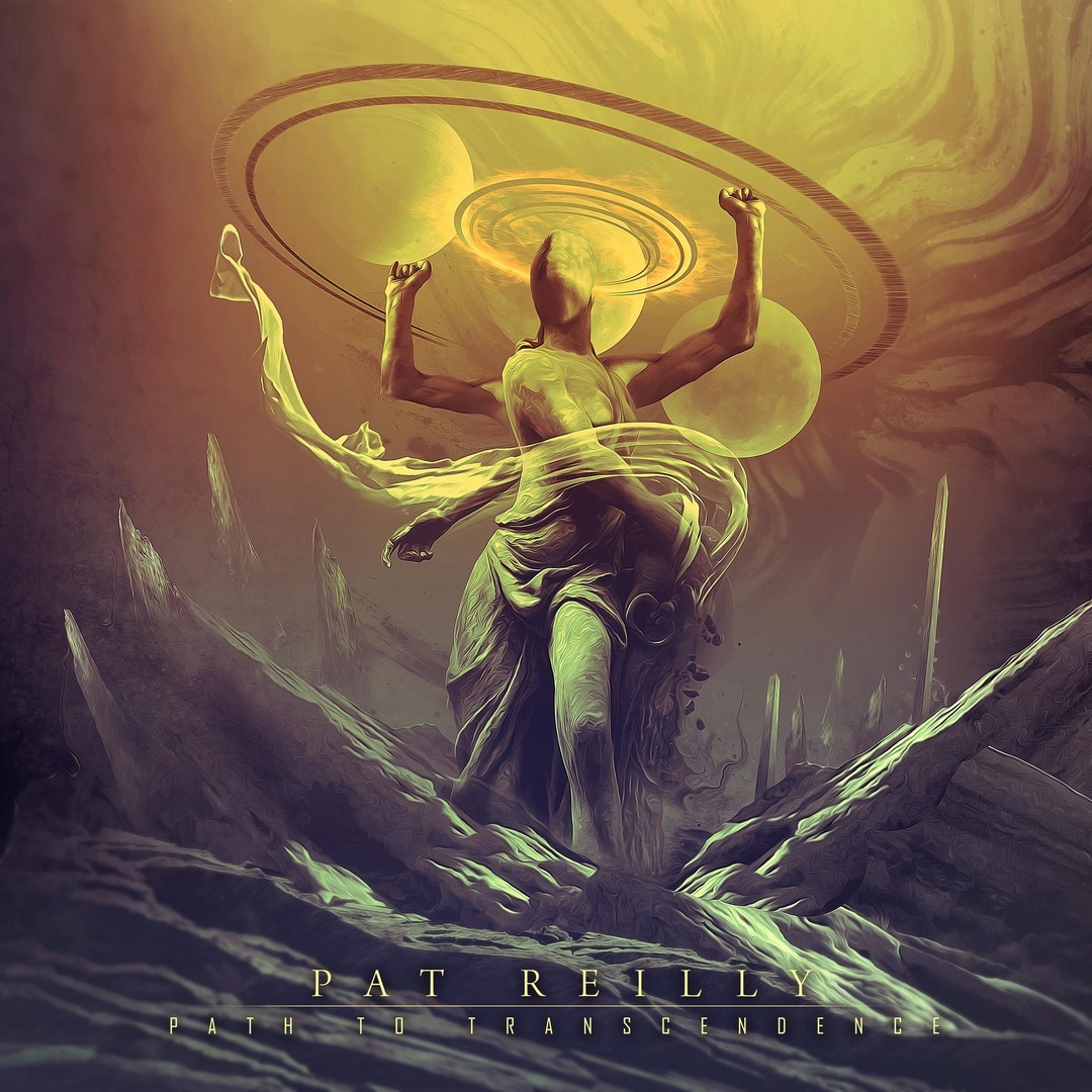 Pat Reilly - Path to Transcendence